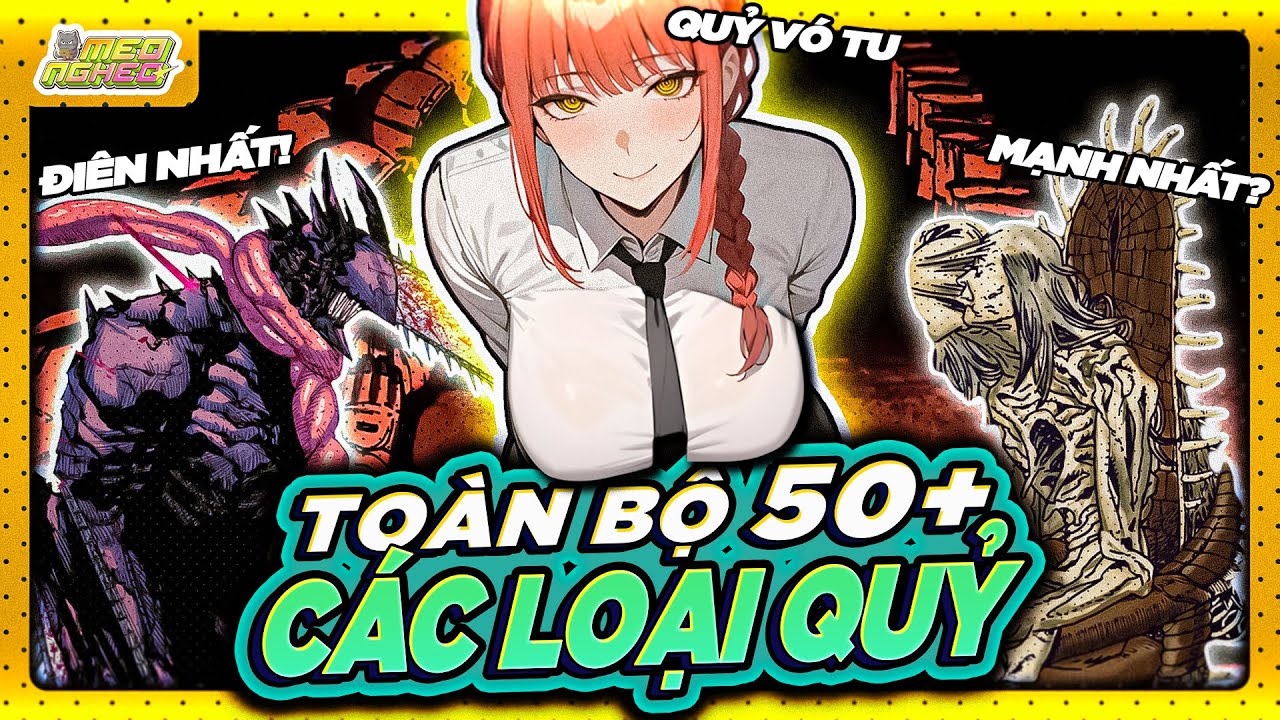 CHAINSAW MAN | TỔNG HỢP TOÀN BỘ HƠN 50 CON QUỶ ĐÃ XUẤT HIỆN!