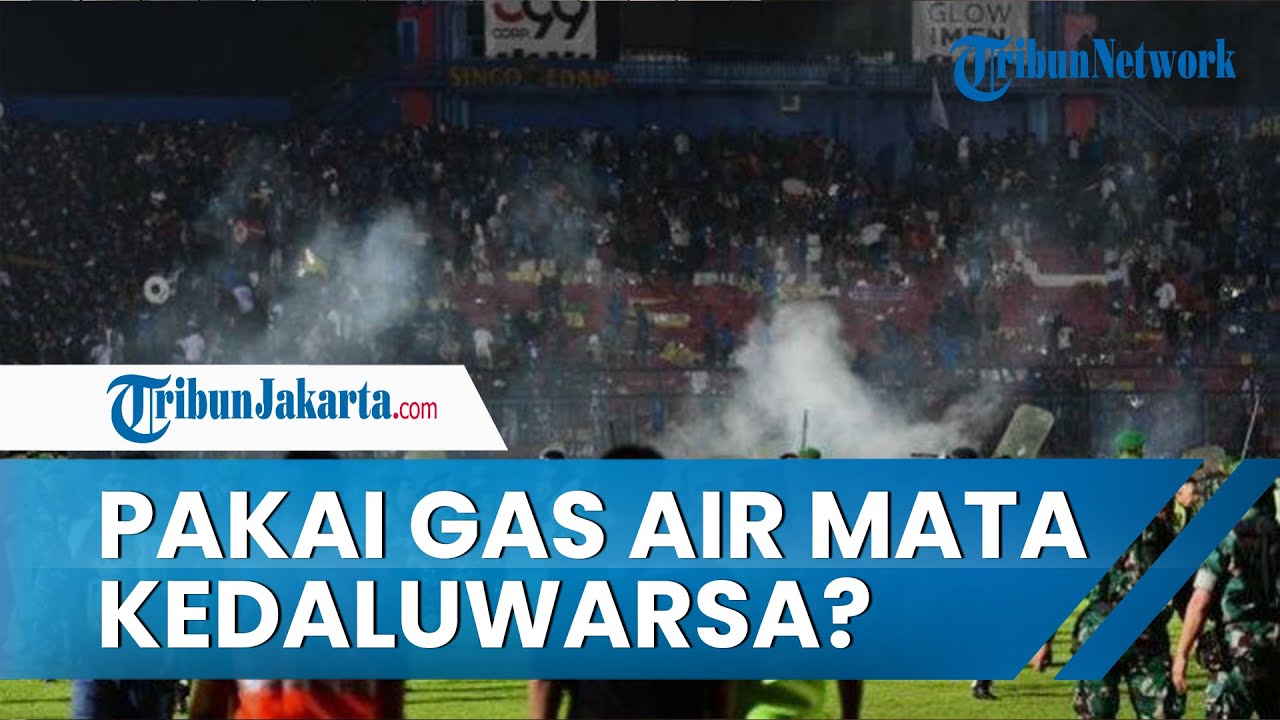 Muncul Kecurigaan Gas Air Mata yang Dipakai di Kanjuruhan Sudah Kadaluwarsa, Polisi Coba Dalami