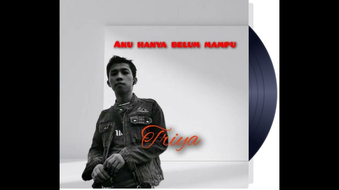 Aku hanya belum mampu 