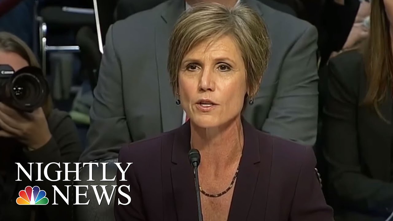 Fired Acting AG Sally Yates Testifies On Flynn Case | NBC Nightly News