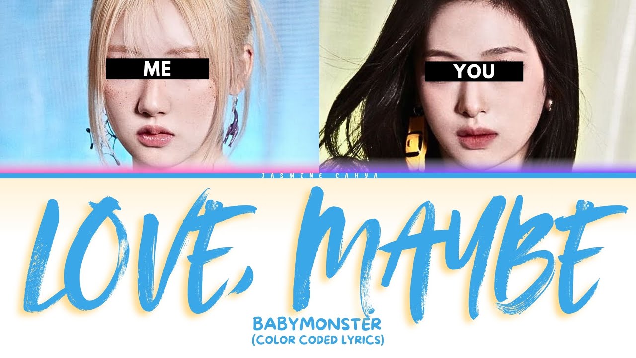 BABYMONSTER 'Love,Maybe' [SING WITH ME | KARAOKE]