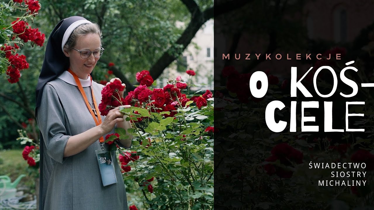 Świadectwo Siostry Michaliny - Muzykolekcje 2023