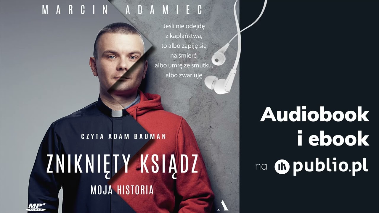 Zniknięty ksiądz. Marcin Adamiec. Audiobook PL