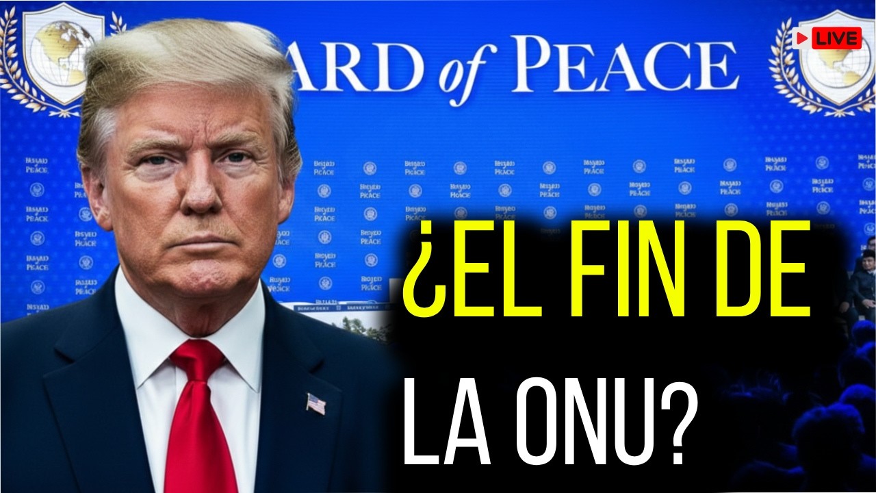TRUMP presenta HOY la JUNTA de PAZ: ¿El fin de la ONU?