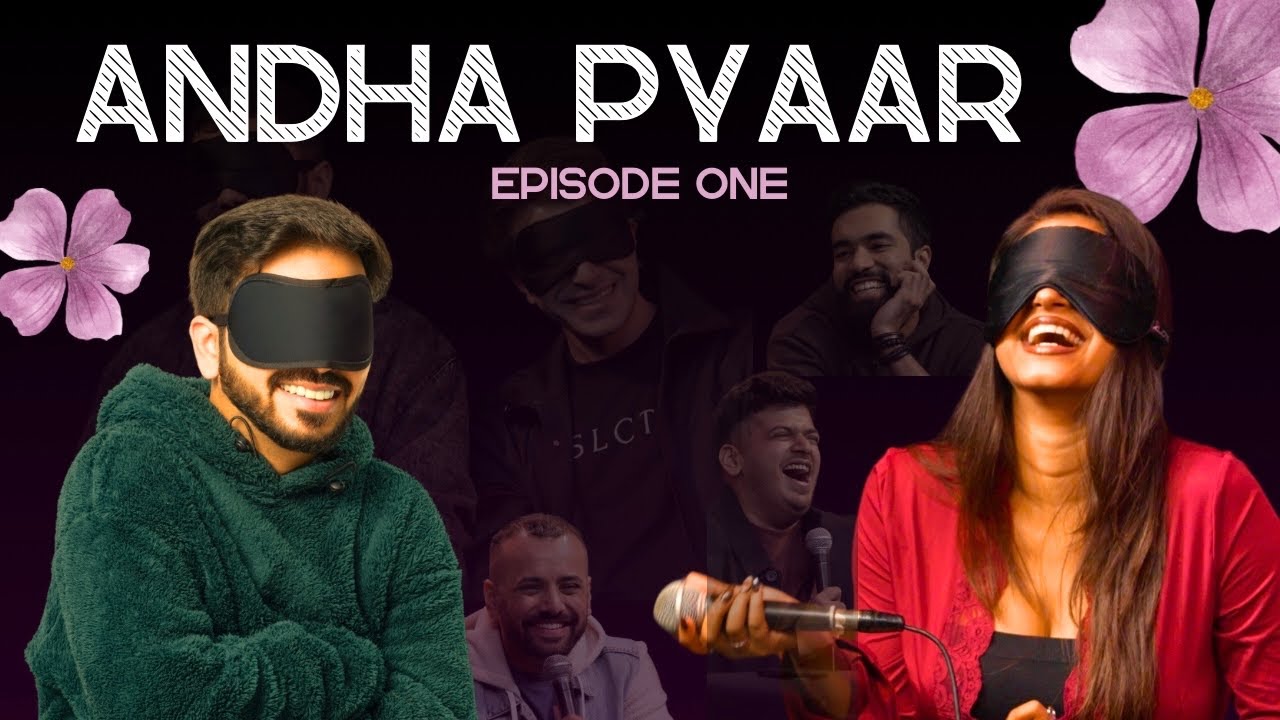 ANDHA PYAAR | episode one ft. @ComicKaustubhAgarwal @ChiragPanjwani @yuvrajdua4094 ​⁠