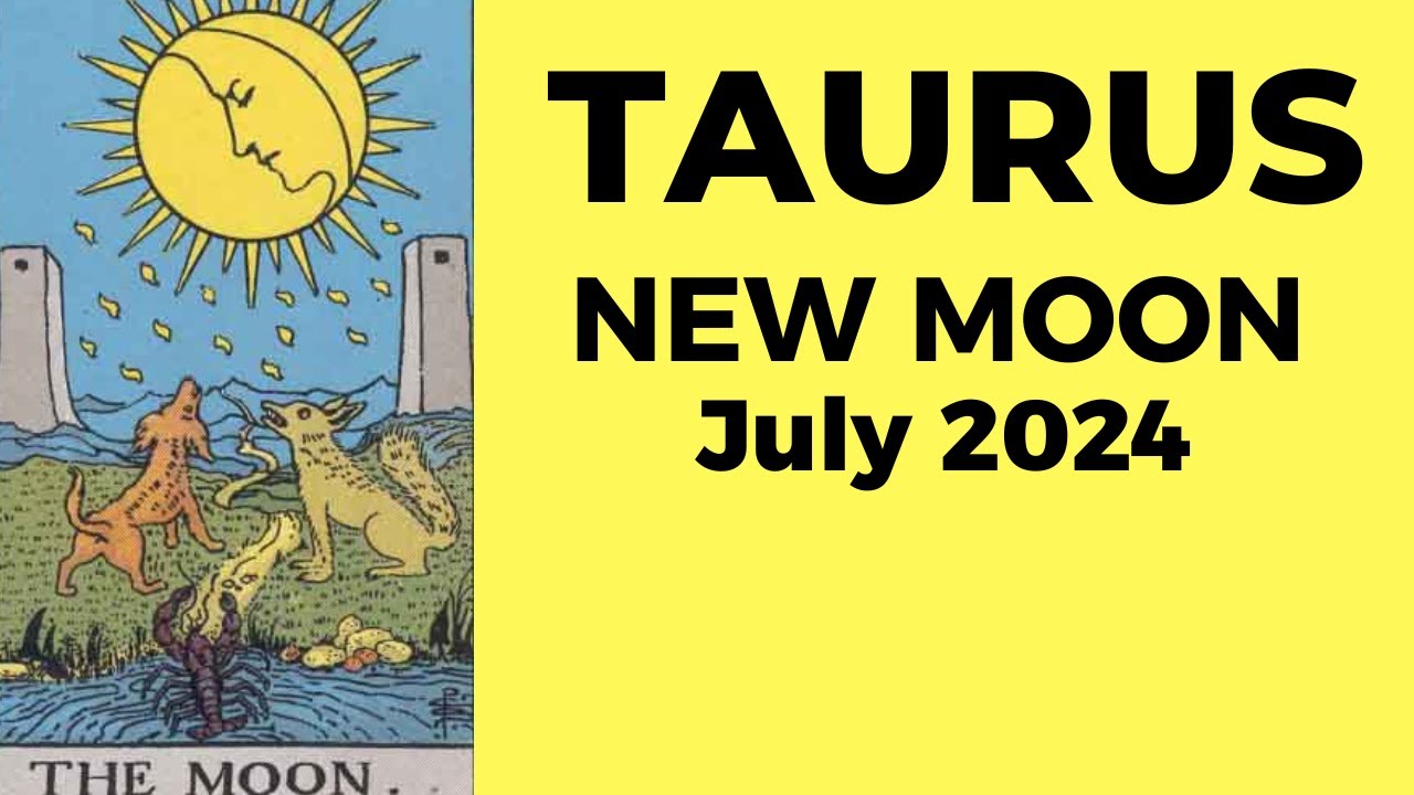 Taurus: The Spotlight Is On You, You’re The Game Changer! 🌕 July 2024 New Moon Tarot Reading