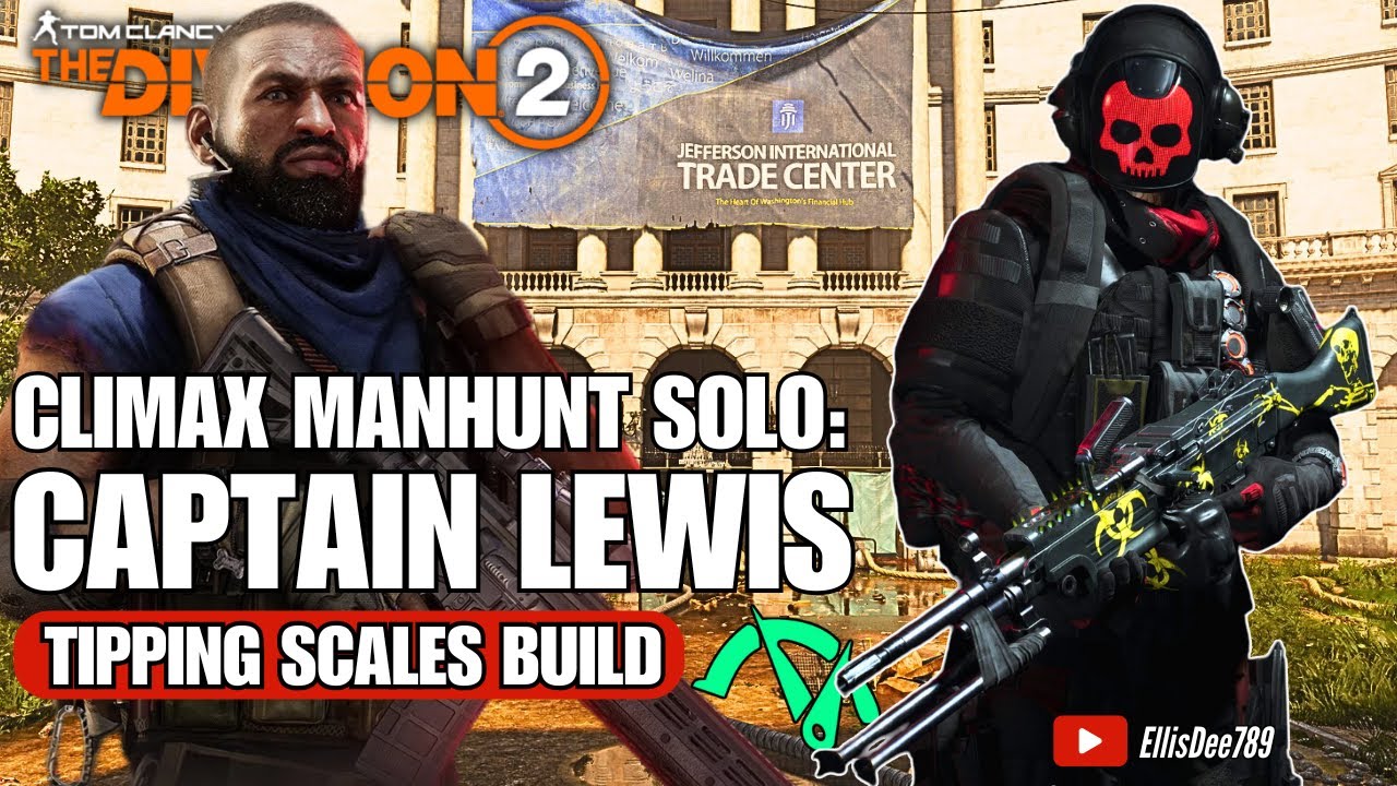 Jefferson Trade Center MANHUNT: Captain Lewis SOLO | PESTILENCE Tipping Scales Tank Build