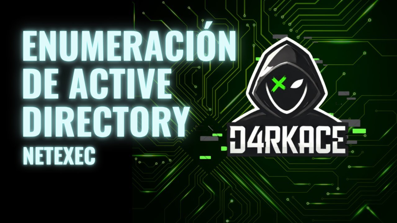 Aprende NetExec desde Cero: Enumeración y Ataques en Active Directory | Curso de Hacking Ético