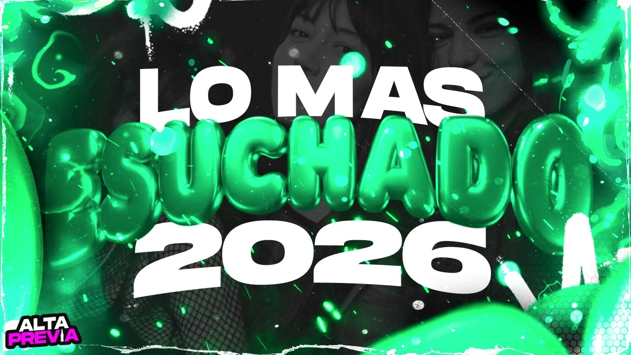 🥤LO MAS ESCUCHADO 2026 🔥MARZO | MIX LO NUEVO | ALTA PREVIA