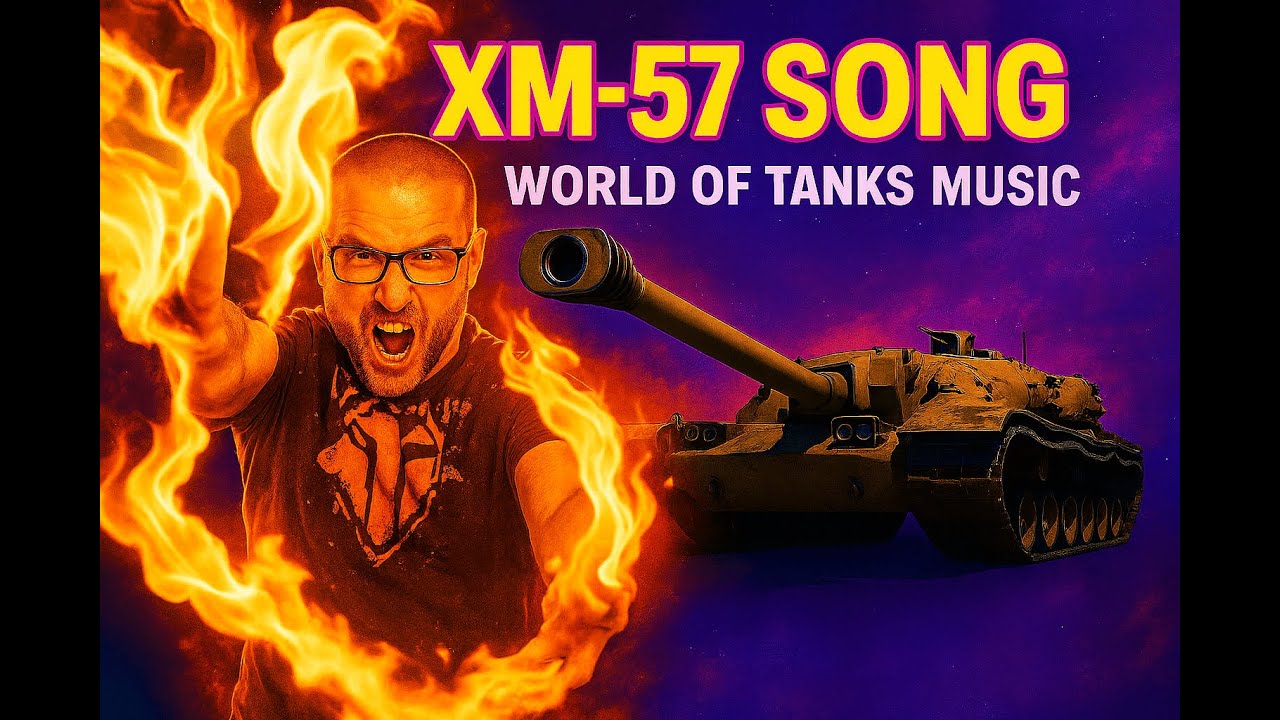 XM-57 Song 🎶 Original World of Tanks Music 🎶