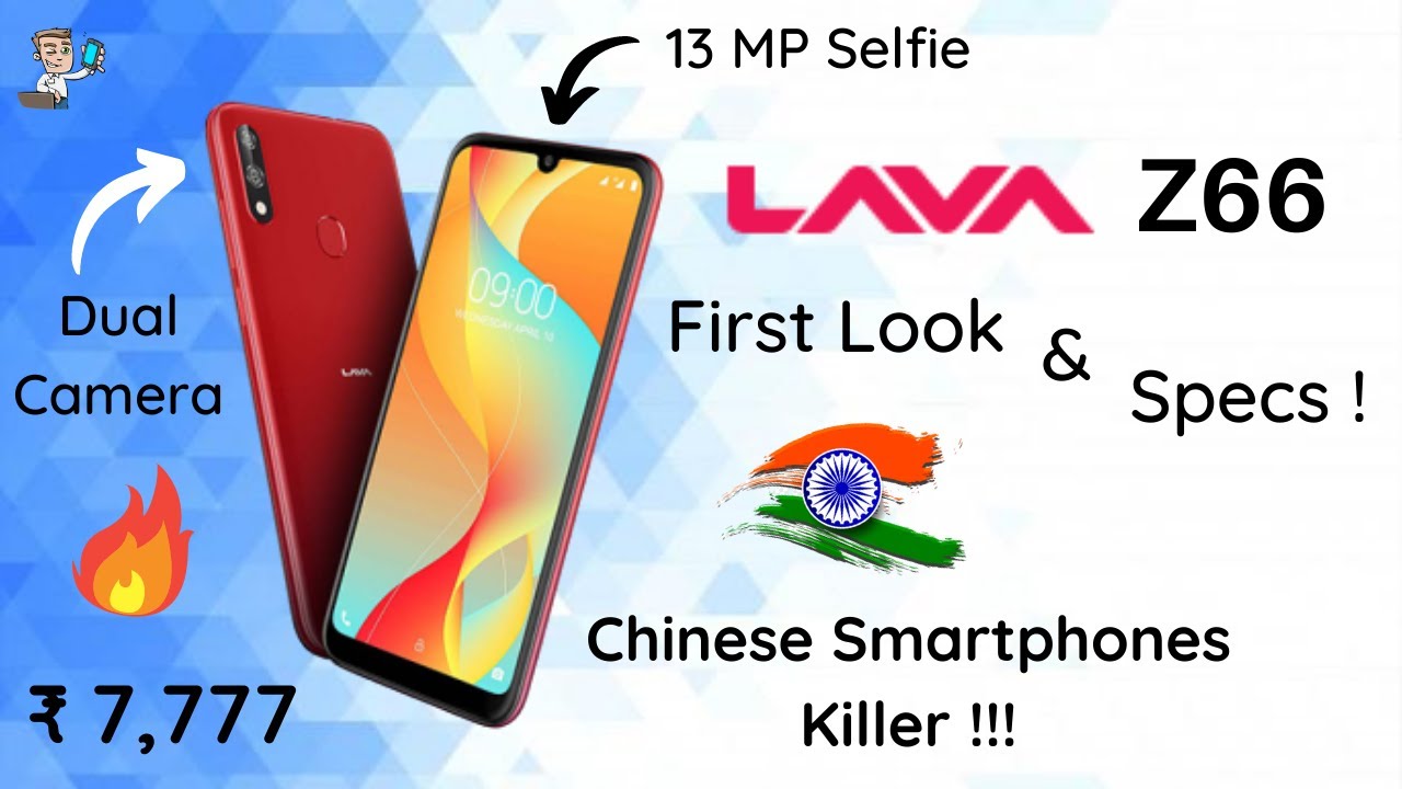 LAVA Z66 First Look & Specs 🔥 ! | Chinese Smartphones Killer 😃 ! | Stock Android 💪 | LAVA 🔥 | PHONLY