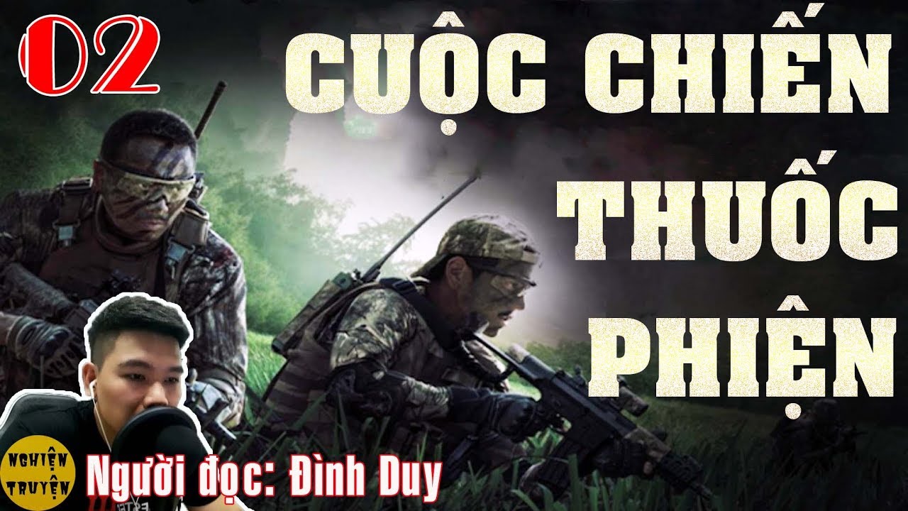 MC Đình Duy | CUỘC CHIẾN THUỐC PHIỆN- Tập 02 | Nghiện Truyện
