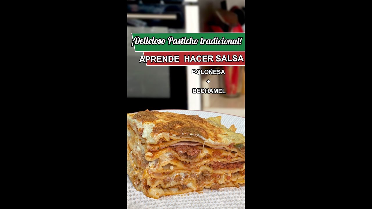 PASTICHO CASERO l Prepara SALSA BECHAMEL y BOLOÑESA