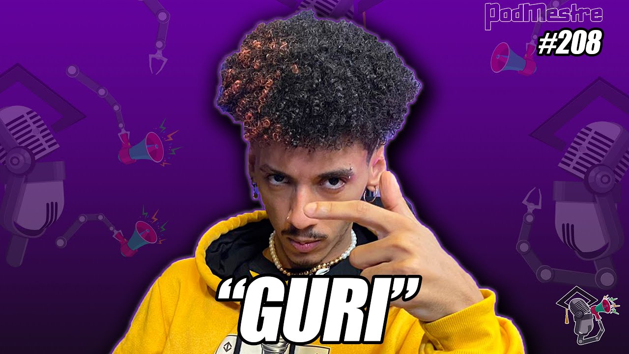 GURI  - PodMestre #208
