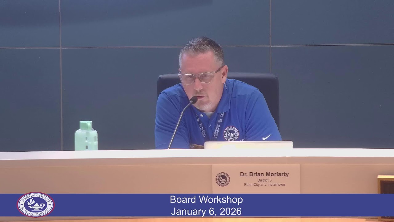 Martin County School Board Workshop