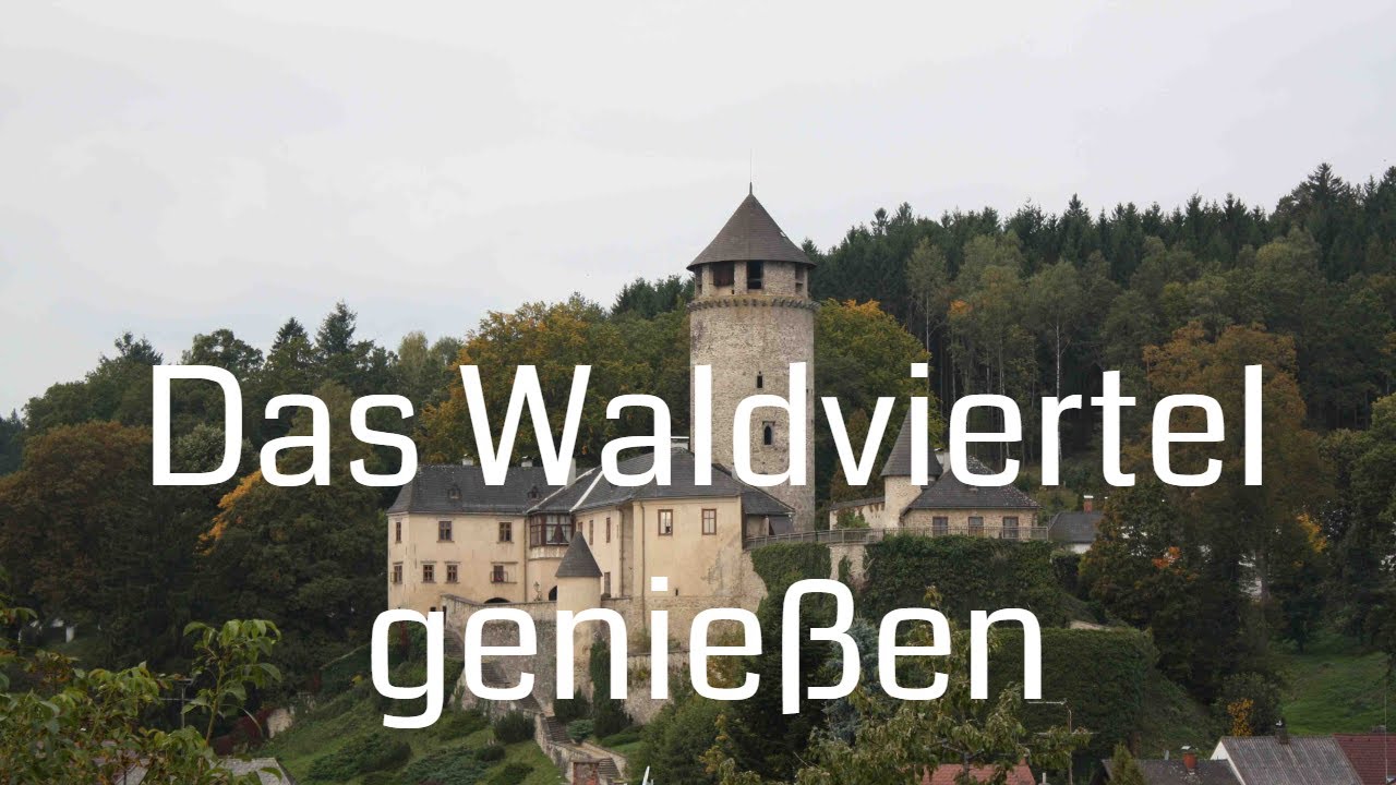 Waldviertel Sehensw&uuml;rdigkeiten f&uuml;r einen Kurzurlaub im Waldviertel