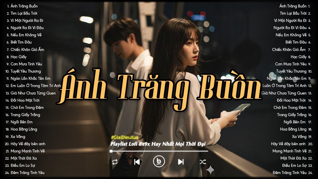 Tuyển Tập Nhạc 8x 9x Đời Đầu Mang Bao Ký Ức Tuổi Trẻ