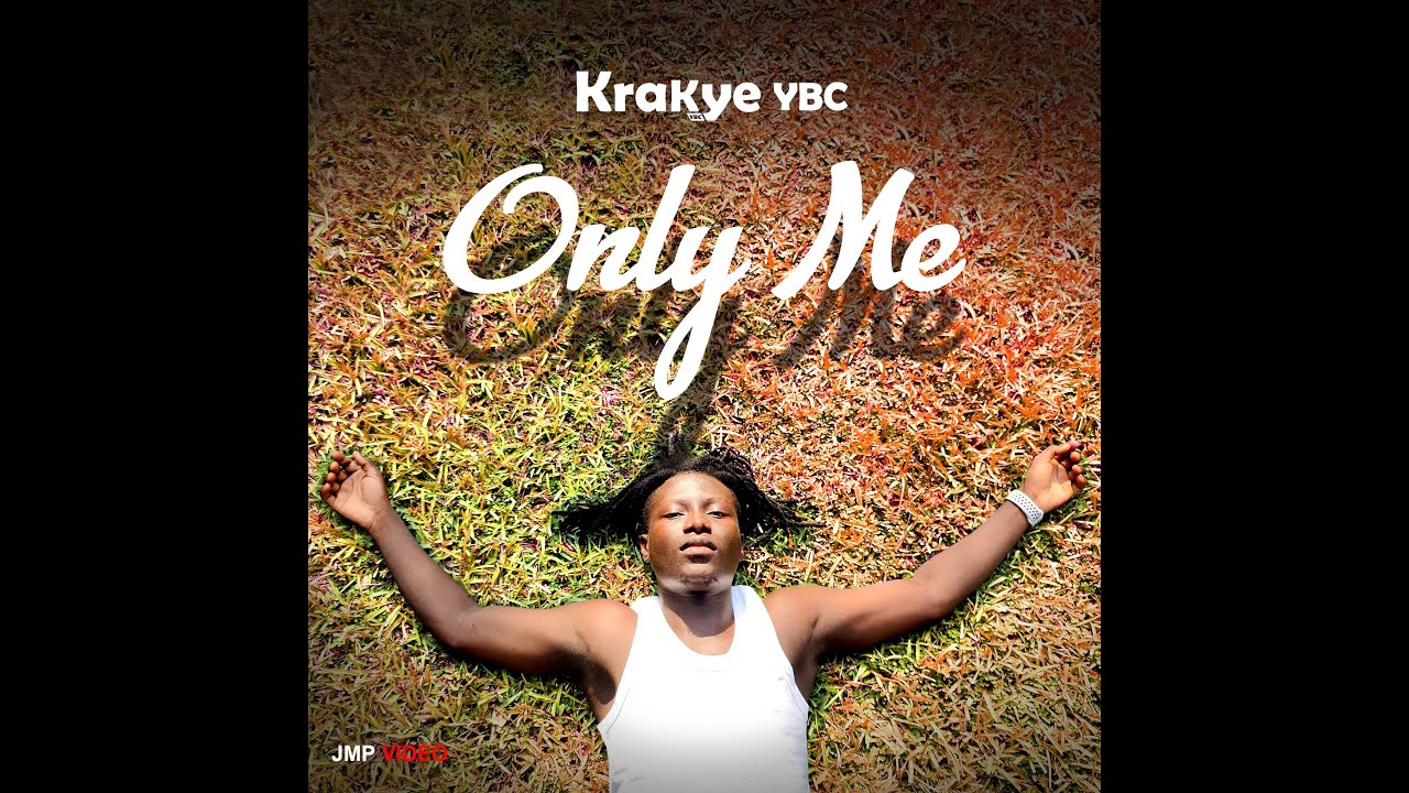 KRAKYE YBC - ONLY ME OFFICIAL VIDEO 4k