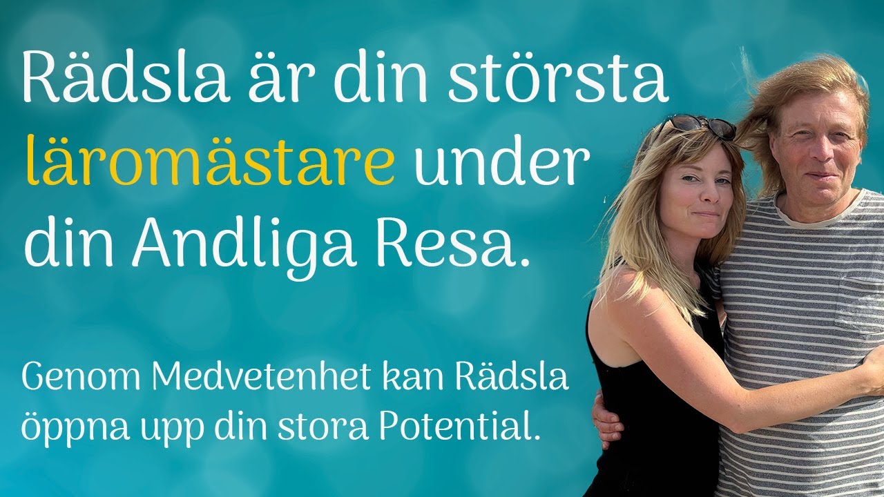 Att ta sig igenom Rädsla är att knäcka Koden till Livet + Tips på hur du kan förstå & hantera Rädsla