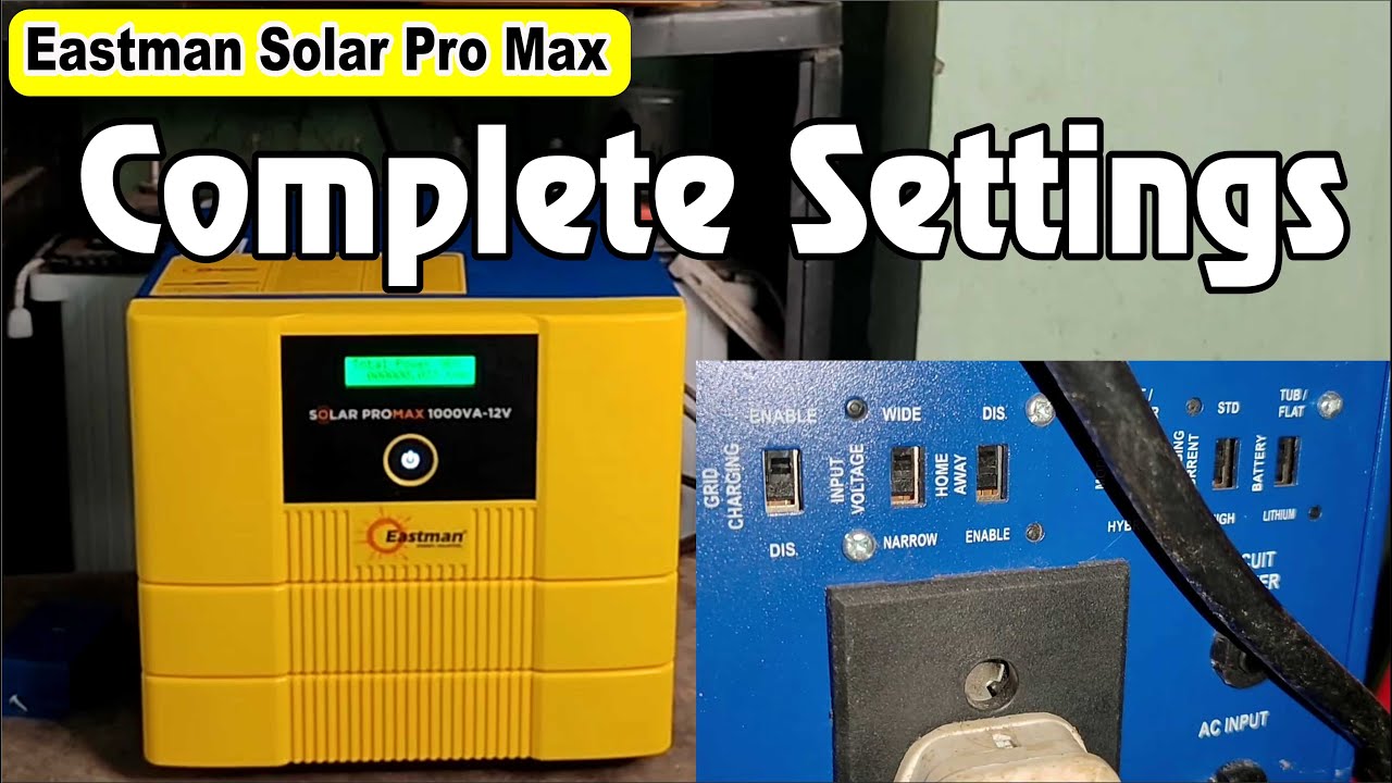Eastman solar pro max full settings  | Eastman solar pro max 1000va 12v | mppt solar inverter 💡