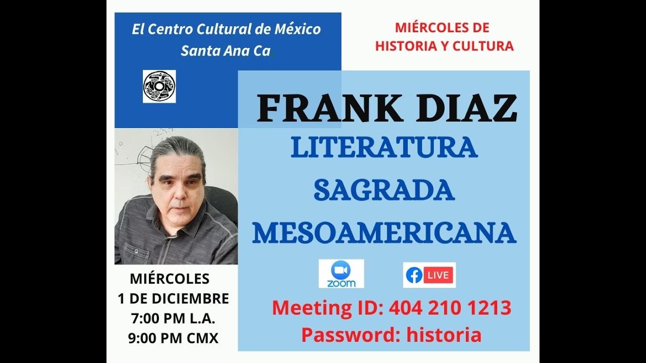 Frank Diaz: Literatura Sagrada Del Anáhuac (Mesoamericana)