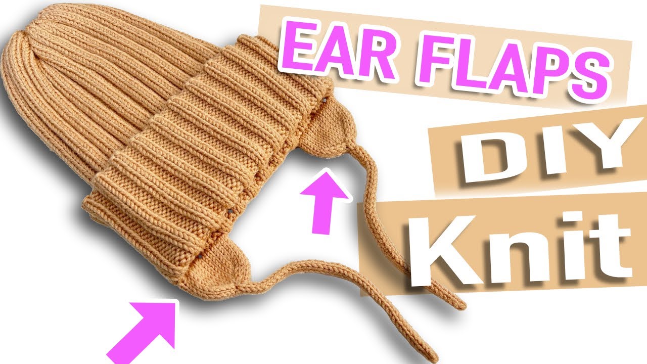 DIY Knit Ear Flaps – A Simple Trick for Warmer Hats - Ear Flaps for Toddler's Hat