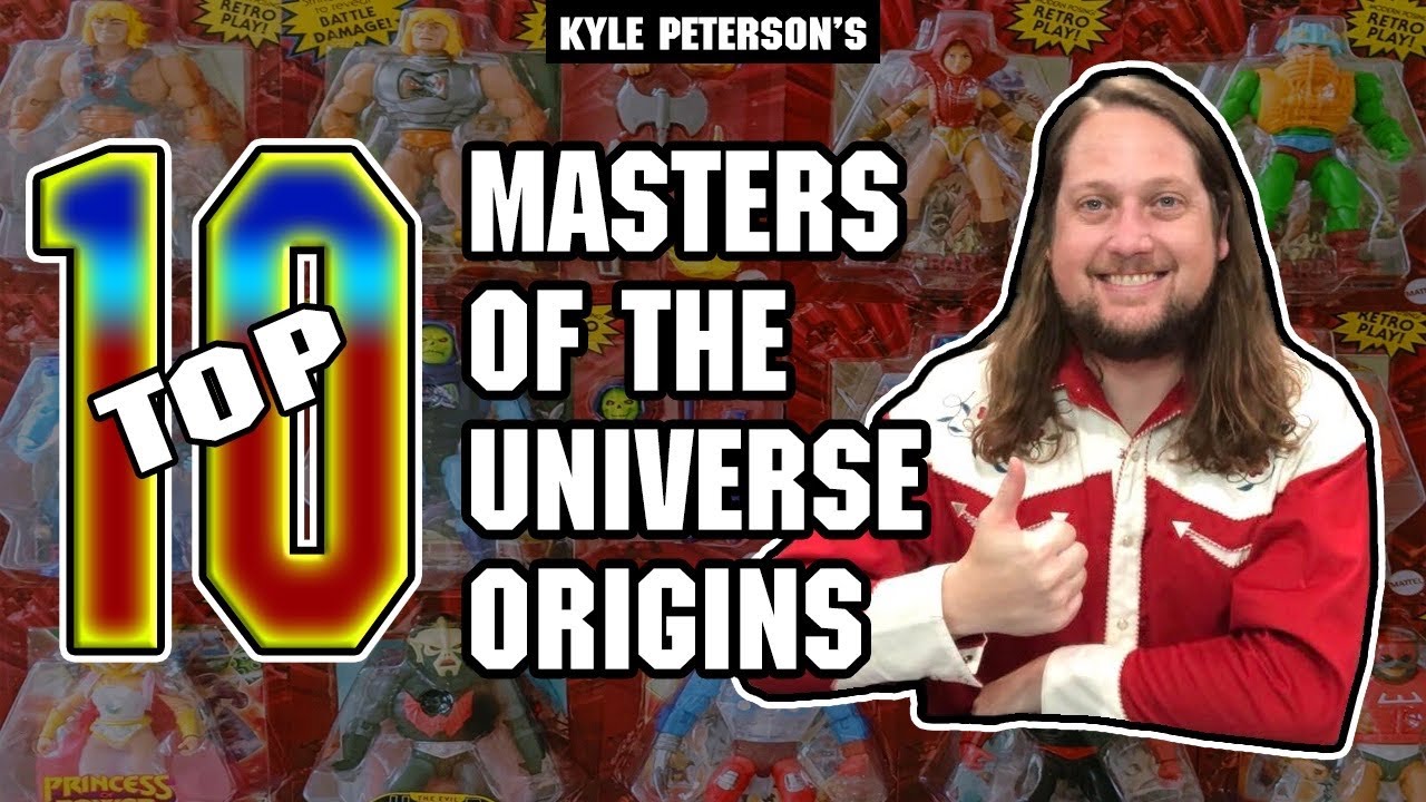 Kyle Peterson Top 10 Masters of the Universe Origins Figures of 2023!