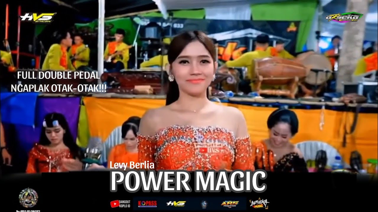 POWER MAGIC FULL DOUBLE PEDAL + NGAPLAK - LEVY BERLIA - ARSEKA MUSIC - ARS JILID 4 MR. NELLY CREW