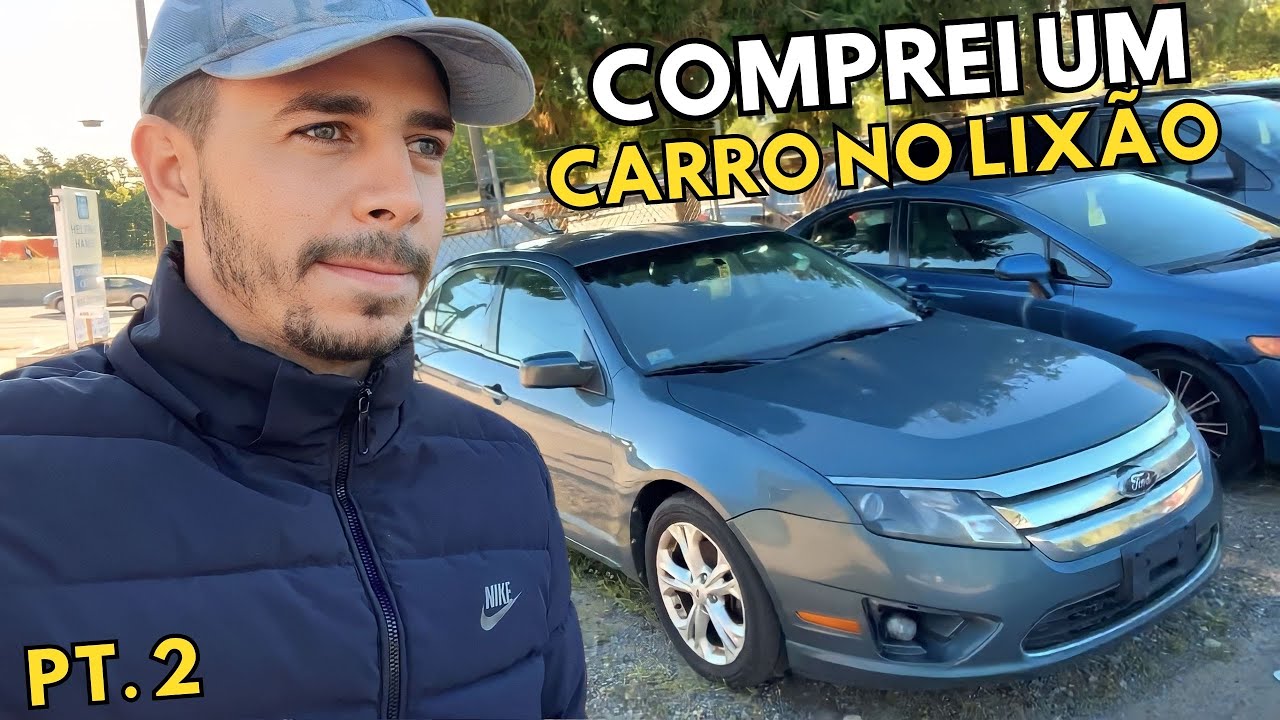 COMPREI UM CARRO NO LIXÃO PARTE 2. HORA DE LEVAR O CARRO