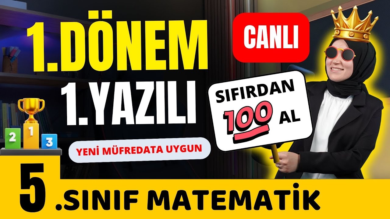 (2026) 5. Sınıf Matematik 1. Dönem 1. Yazılı Hazırlık | 🔴 Canlı Yayın