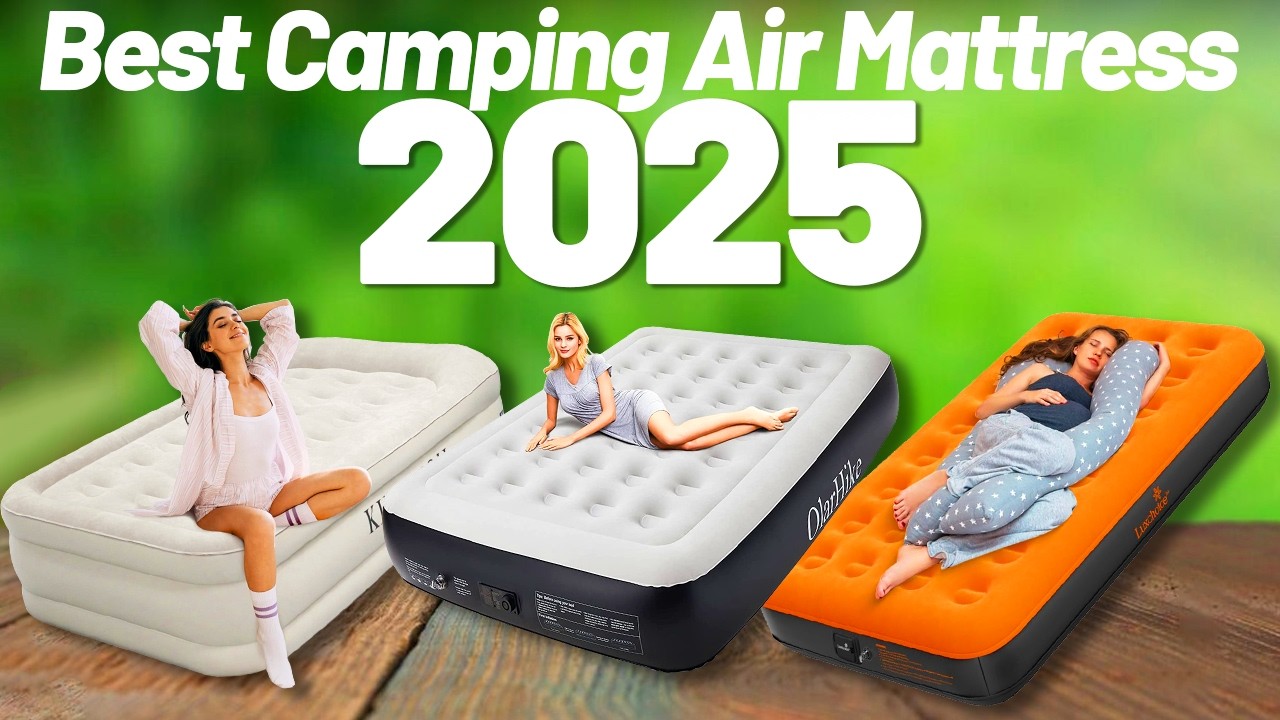 Best Camping Air Mattresses 2025   [don't buy one before watching this]
