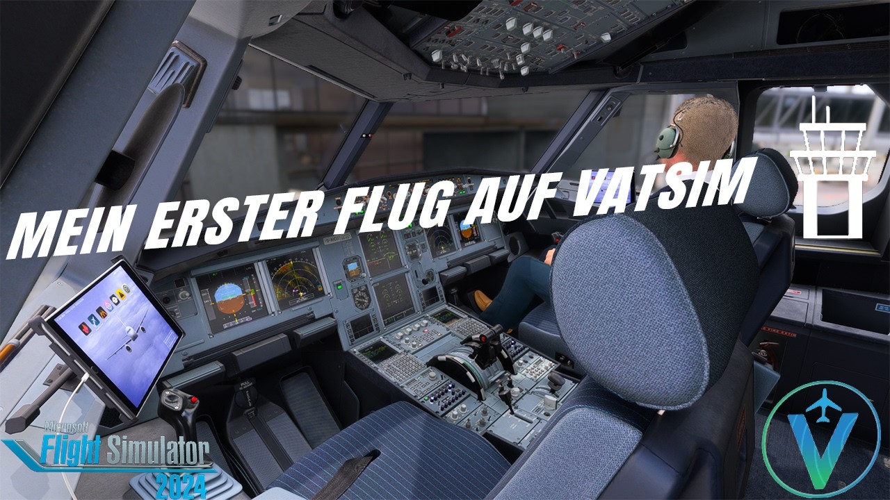 Mein erster Flug mit VATSIM ! 😅