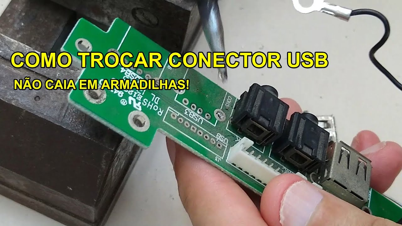 Como trocar o conector USB do seu computador - Não caia em armadinhas!