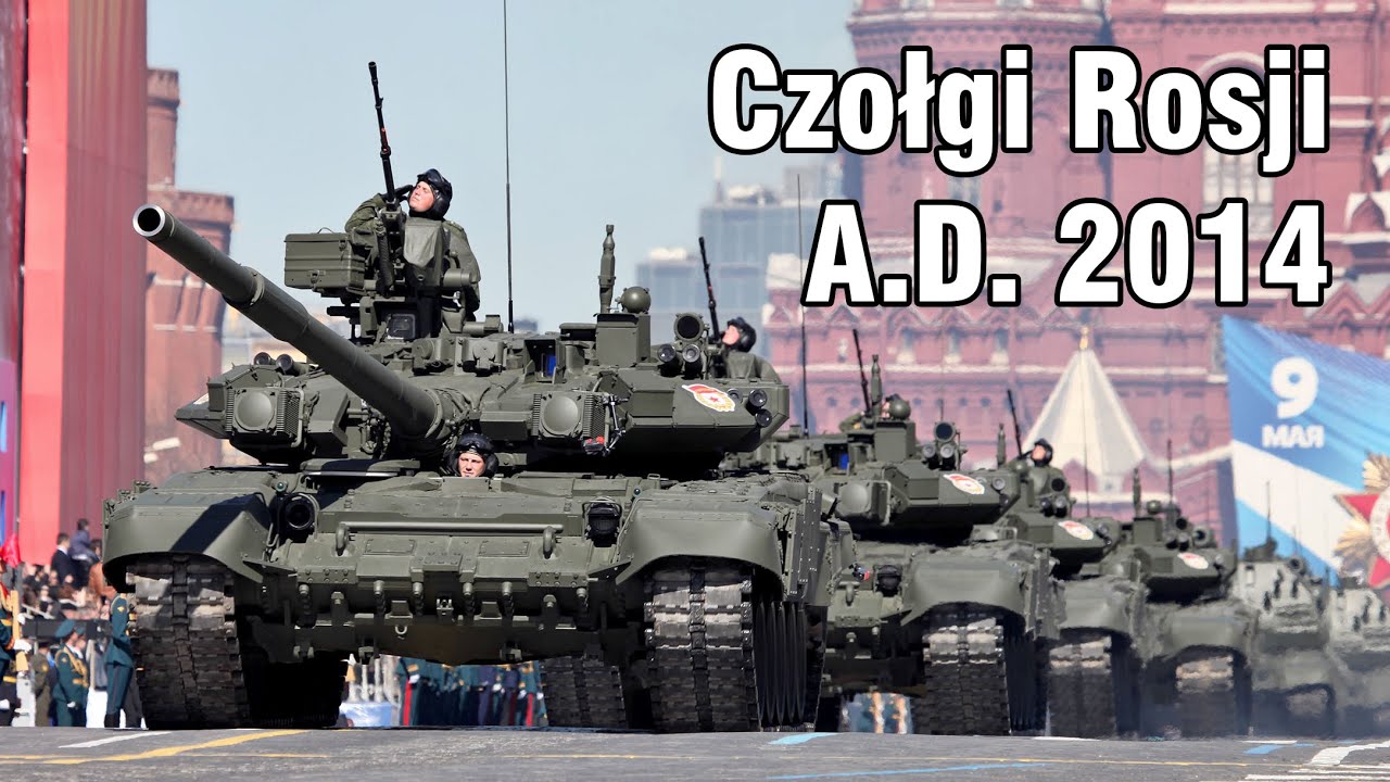Czołgi Rosji A.D. 2014, o wozach bojowych #gdziewojsko