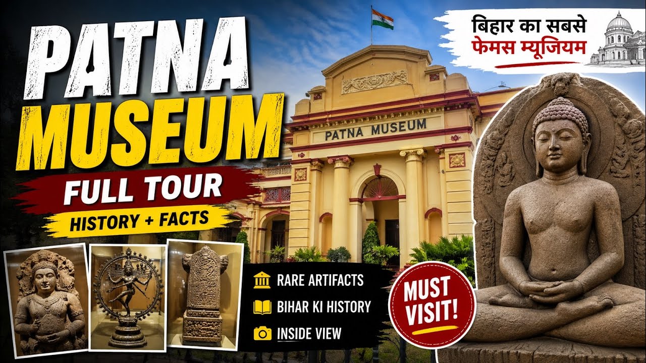 Patna Museum 🏛️ | Bihar ka Famous Museum Tour 🔥 Full Inside View | History + Facts
