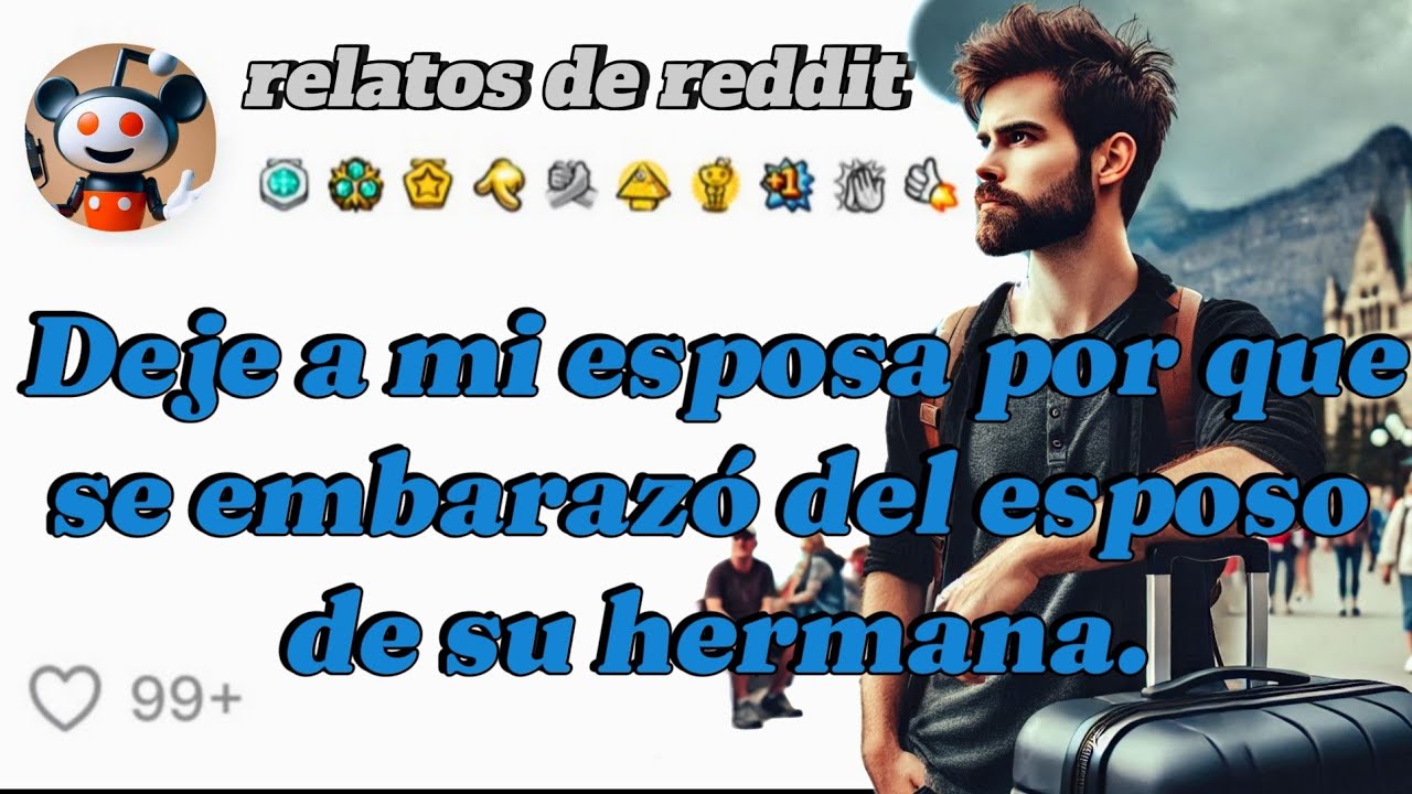 Deje a mi esposa por que se embarazó del esposo de su hermana.