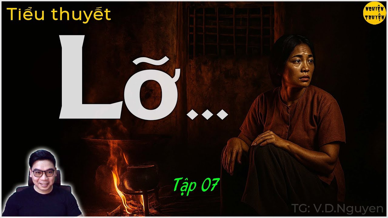 Tiểu thuyết tâm lý xã hội Làng Quê: LỠ - Phần7| Chuyện tình oan trái của cô gái đảm tài nhất Làng Hạ