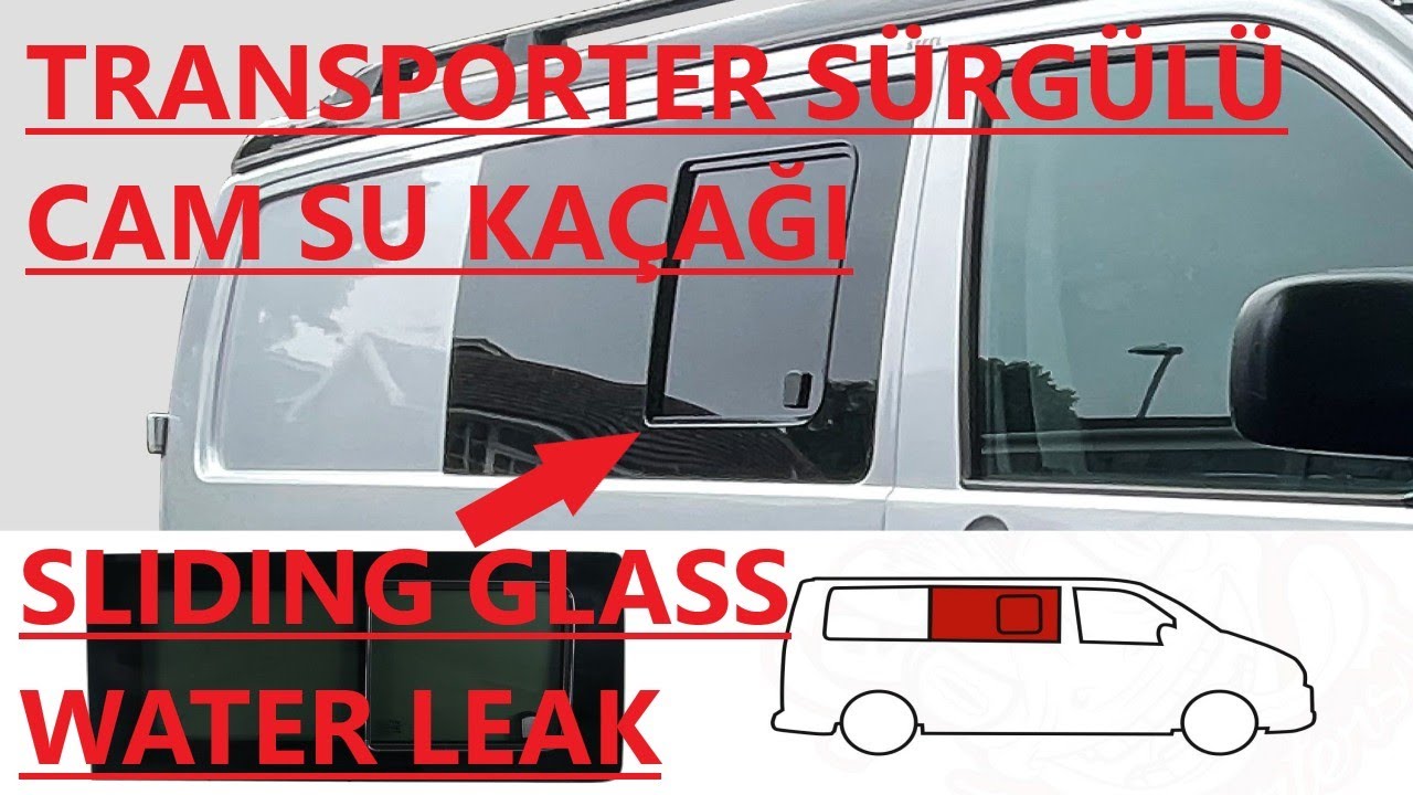 VW Transporter Sürgülü Cam Su Kaçağı #vwtransporter #volkswagen #caravelle #transporter