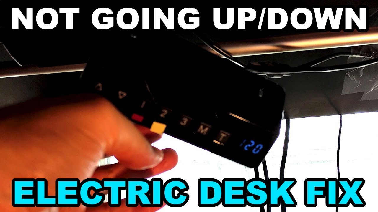 Electric desk error, not going up down, how to fix?