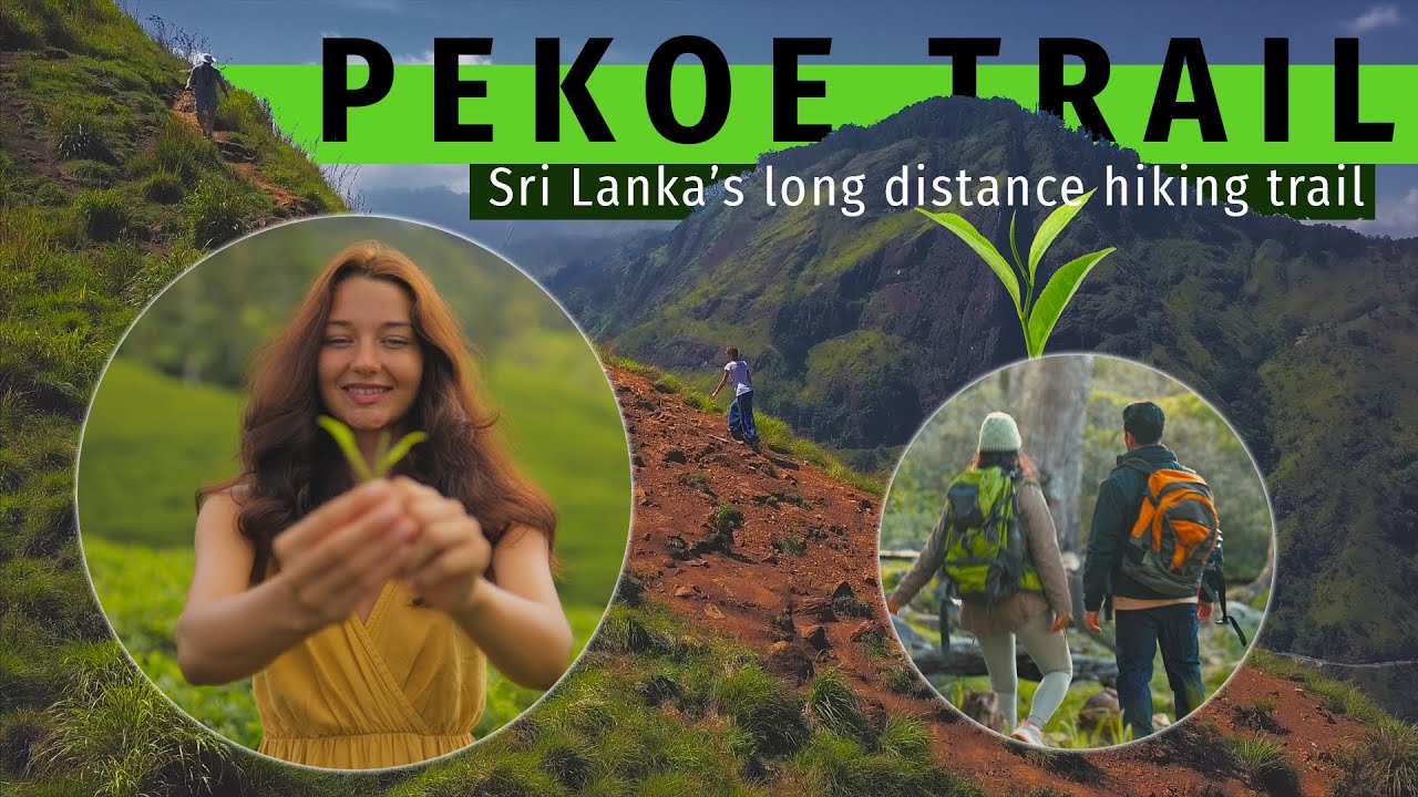 Pekoe Trail | Sri Lanka
