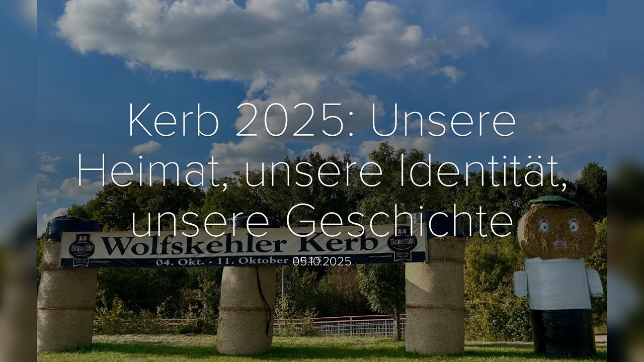 Kerb 2025: Unsere Heimat, unsere Identität, unsere Geschichte/Andacht aus der Ev. Kirche Wolfskehlen