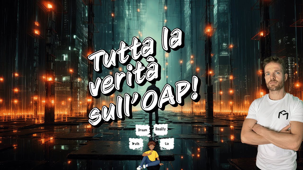 🏫Tutta la VERIT&Agrave; sull'OAP!