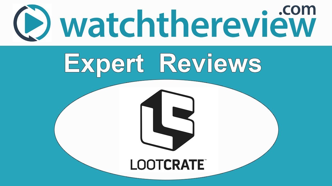 Loot Crate Review - Geek Box Subscription Services