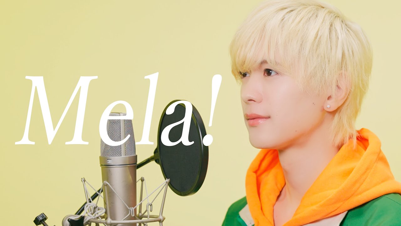 Mela! / 緑黄色社会 (covered. by メロメロ)