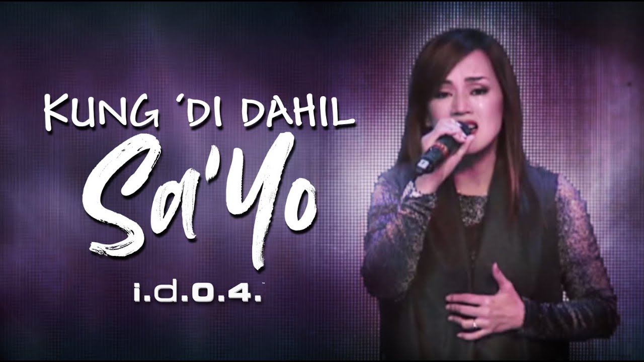 KUNG 'DI DAHIL SA'YO - I.D.O.4. (Official Video) Praise and Worship with Lyrics