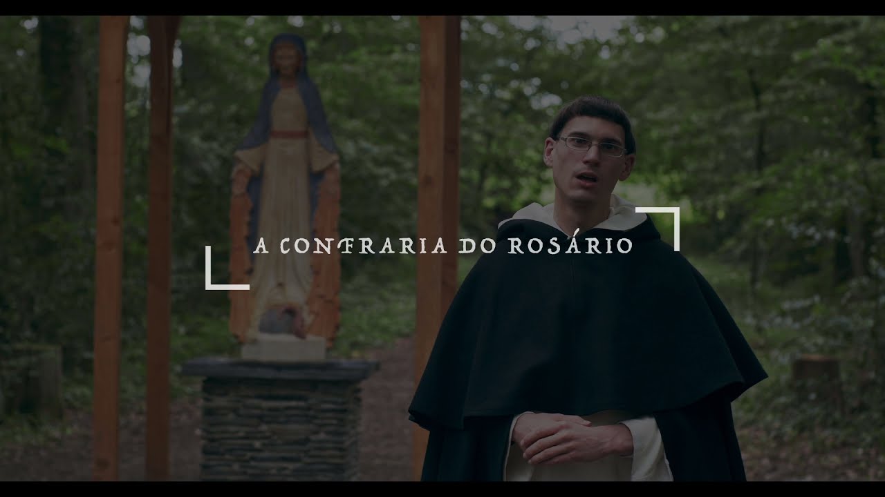 A Confraria do Rosário, pelo Rev. Padre Alain, OP - Avrillé - FR