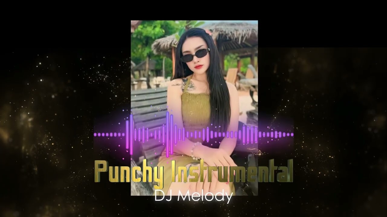 Dj Melody - Siap Siap Goyang With This Punchy Instrumental