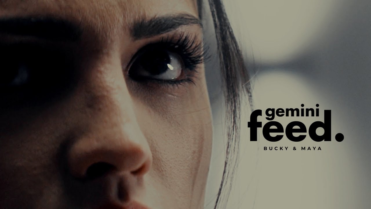 » Maya & Bucky | Gemini feed [au]