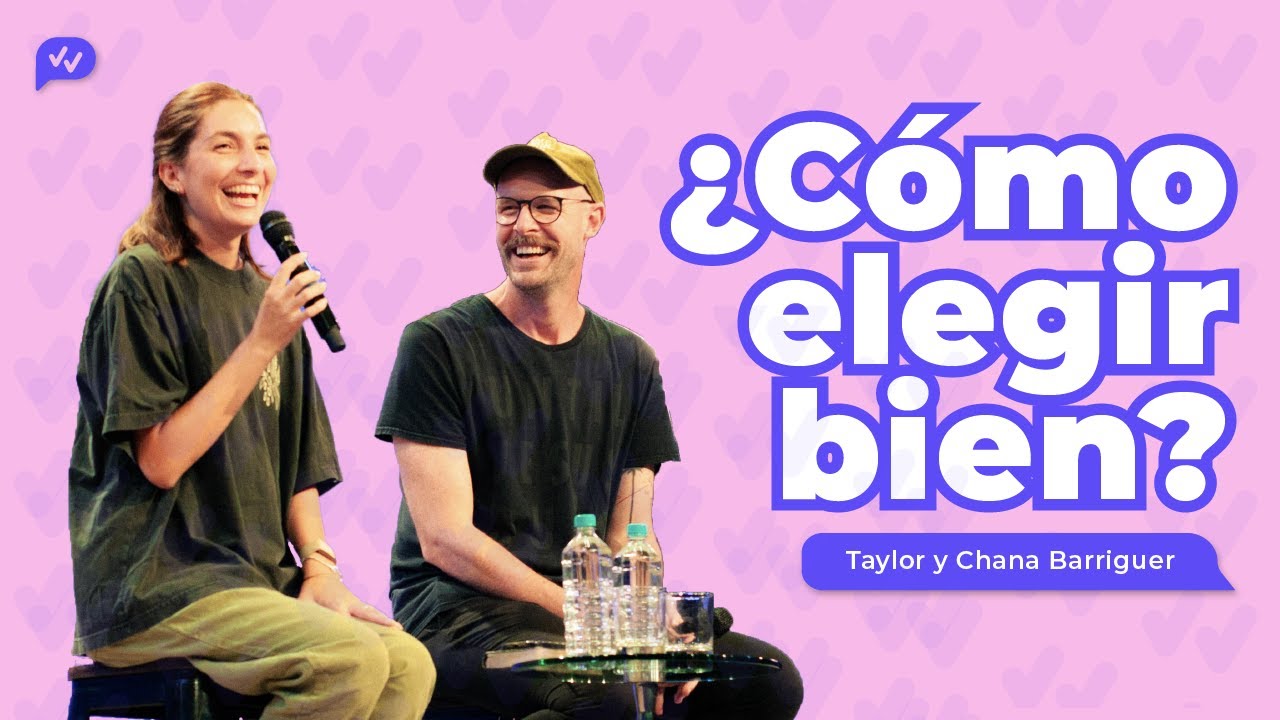 Doble Check Show '24: ¿CÓMO ELEGIR BIEN? — [Taylor y Chana Barriger]