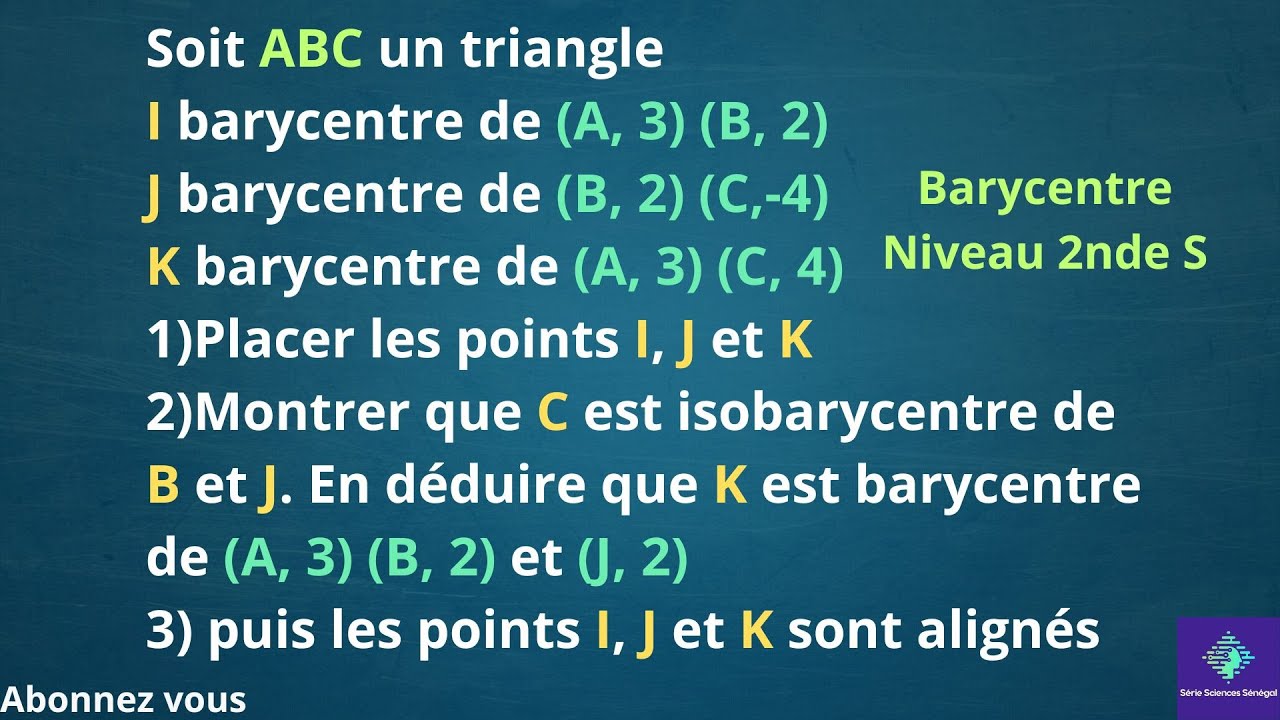 Exercice 1 Barycentre (Seconde S)